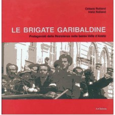 Le brigate garibaldine di Celeste Rolland e Irene Rolland